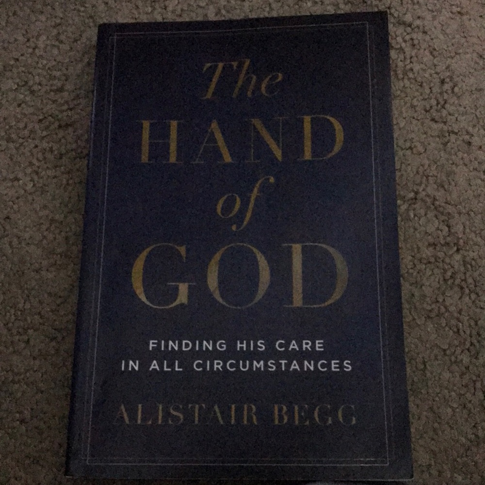 The Hand of God by Alistar Begg